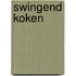 Swingend koken