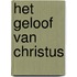 Het geloof van Christus
