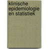 Klinische epidemiologie en statistiek door S. Geurts