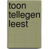 Toon Tellegen leest by Toon Tellegen