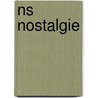 NS Nostalgie door Onbekend