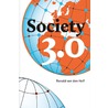 Society 3.0 by R. van den Hoff