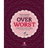 Over worst by Sjoerd Mulder
