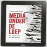 Media onder de loep door Katheline de Lembre