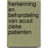 Herkenning en behandeling van acuut zieke patienten