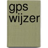GPS Wijzer door Foeke Jan Reitsma