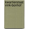 Kwartierstaat Vink-Bonhof door R.P. Mouton