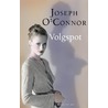 Volgspot by Joseph Oconnor