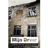 Mijn Drvar door Martin de Boer