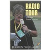 Radio Tour by Jeroen Wielaert