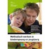 Traject Welzijn Methodisch handelen kinderopvang (PW)