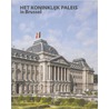 Het koninklijke paleis in Brussel by Irène Smets