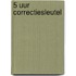 5 uur correctiesleutel