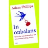 In onbalans door Adam Phillips