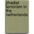 Jihadist terrorism in the Netherlands