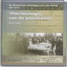 Pleitbezorger van de psychiatrie by Jozef Vos