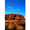 OK, ik ga met je mee by Geert-Jan Helwes