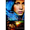 Achter de muren van Jericho by Tessa Afshar