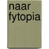 Naar Fytopia
