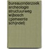 Bureauonderzoek Archeologie Structuurweg Wijbosch (Gemeente Schijndel)