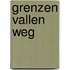 Grenzen vallen weg