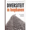 Diversiteit in loopbanen door Marijke Verbruggen