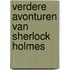 Verdere avonturen van Sherlock Holmes