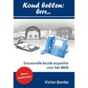 Koud bellen: brr... door Victor Bonke