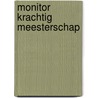 Monitor Krachtig Meesterschap by Inspectie van het Onderwijs