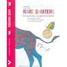 Rare snuiters door Jan Dewitte