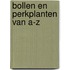 Bollen en perkplanten van A-Z