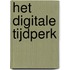 Het digitale tijdperk