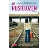 De rustelozen by Olga Tokarczuk