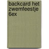 Backcard het zwemfeestje 6ex by Madeleine Wickham