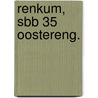 Renkum, SBB 35 Oostereng. by J. Huizer