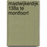 Mastwijkerdijk 138a te Montfoort door N. de Jonge