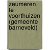 Zeumeren te Voorthuizen (gemeente Barneveld) door I.S.J. Beckers