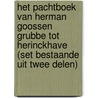 Het pachtboek van Herman Goossen Grubbe tot Herinckhave (set bestaande uit twee delen) door F.H. Grobbe
