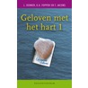 Geloven met het hart door T. Jacobs