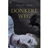 Donkere weg