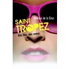 Saint Tropez door Melissa de la Cruz