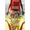 Rosie en Skate door Beth Ann Bauman