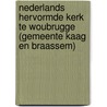 Nederlands Hervormde Kerk te Woubrugge (gemeente Kaag en Braassem) door J.M. Blom