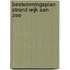 Bestemmingsplan Strand Wijk aan Zee