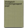 Strategisch monitoringsrapport POP2 by Y. Dijkxhoorn