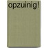 opZUINIG!