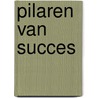 Pilaren van Succes by J.U. Inyang