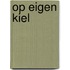 Op eigen kiel