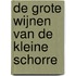 De Grote Wijnen van De Kleine Schorre