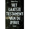 Het Laatste testament van de bijbel door James Frey